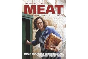 The River Cottage Meat Book: The ultimate guide for any meat lover