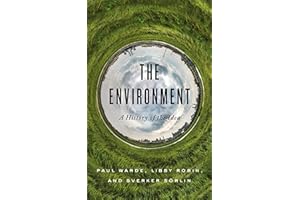 The Environment: A History of the Idea