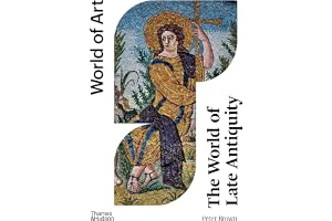 The World of Late Antiquity: AD 150-750