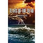 Tears of the Dead: Chronicles of Fu Xi, Book II (English Edition)