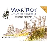 War Boy: A Wartime Childhood