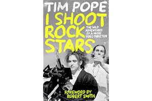I Shoot Rock Stars: The Wild Adventures of a Music Video Director, an instant Sunday Times bestseller