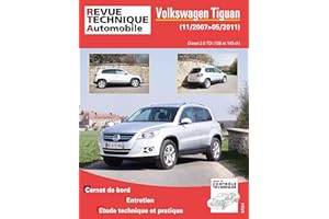 E.T.A.I - Revue Technique Automobile B762 - VOLKSWAGEN TIGUAN I - 5N PHASE 1 - 2007 à 2011