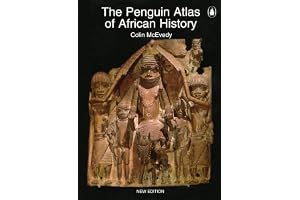 The Penguin Atlas of African History: Revised Edition