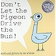 Don't Let the Pigeon Drive the Bus! (Pigeon Series) : Willems, Mo ...