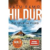 Hildur – Die Spur im Fjord: Kriminalroman – Der Nr.-1-Island-Krimi (Die Hildur-Reihe, Band 1)