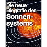 Die neue Biografie des Sonnensystems (Universum 2)