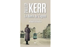 La dama de Zagreb: Serie Bernie Gunther X: 10 (Serie Negra)