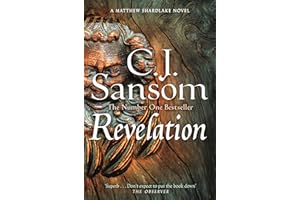 Revelation: A Gruesome Mystery of Murder and Sin from the Bestselling Historical Series: 4 (The Shardlake series, 4)