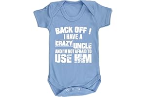 Hippowarehouse Back Off ! I Have A Crazy Uncle and I'm Not Afraid to Use Him Baby Vest Bodysuit (Short Sleeve) Boys Girls