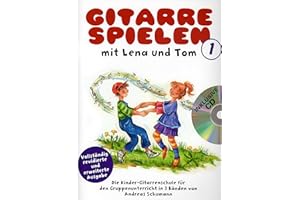 Verlag Bosworth Gitarre Spielen mit Lena und Tom 1 - arrangiert für Gitarre - mit CD [Noten/Sheetmusic]