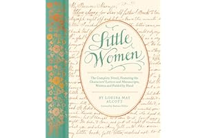 Little Women: Special Edition: The Complete Novel, Featuring the Characters’ Letters and Manuscripts (Handwritten Classics)
