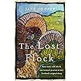 The Lost Flock: Rare Wool, Wild Isles and One Woman's Journey to Save Scotland's Original Sheep