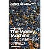 The Money Machine: How the City Works