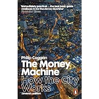 The Money Machine: How the City Works