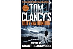 Tom Clancy's Duty and Honour: INSPIRATION FOR THE THRILLING AMAZON PRIME SERIES JACK RYAN