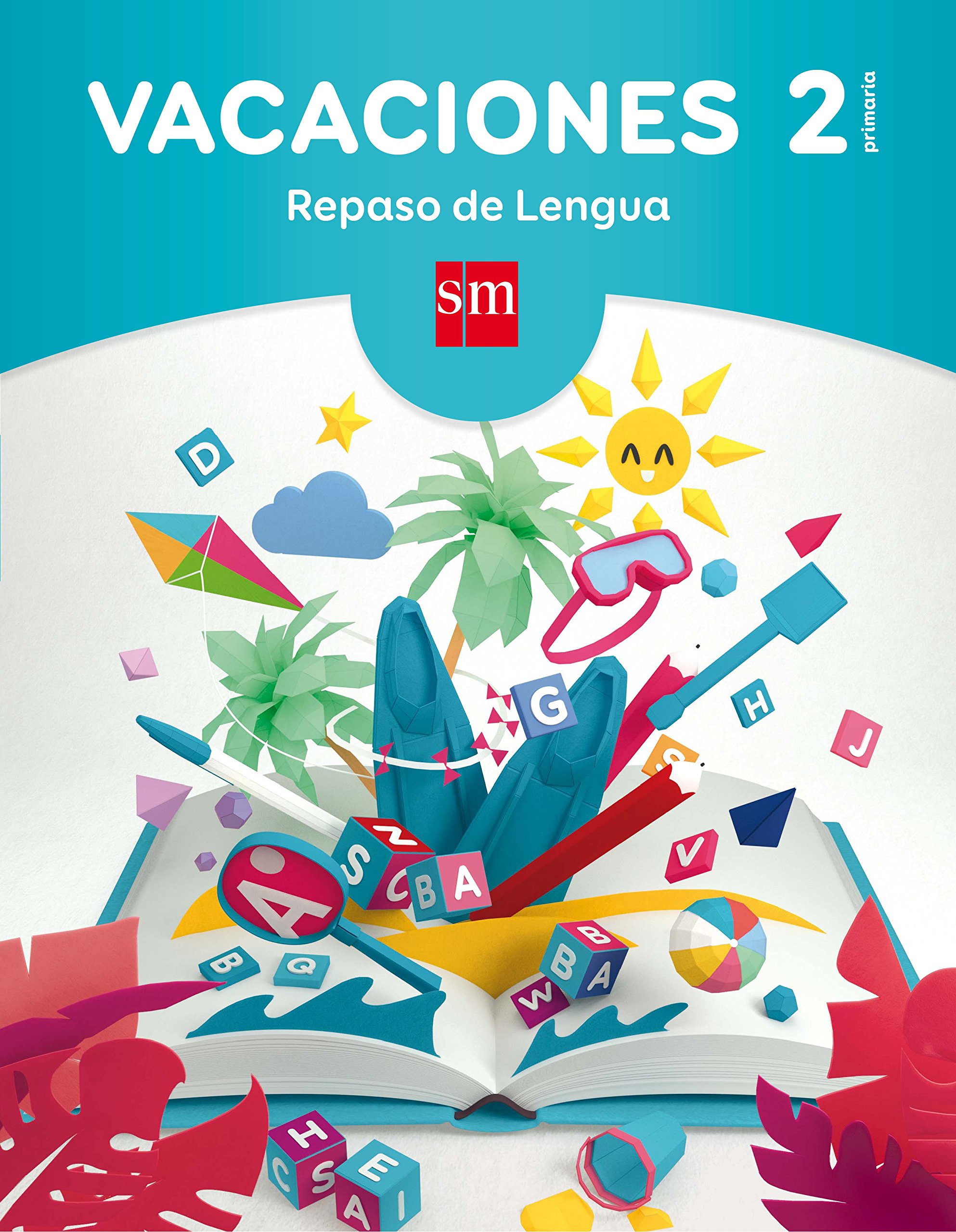 Vacaciones: repaso de Lengua. 2 Educación Primaria