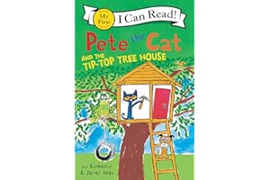 Pete the Cat and the Tip-Top Tree House