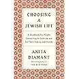 Choosing a Jewish Life: A Handbook for People Converting to Judaism and for Their Family and Friends