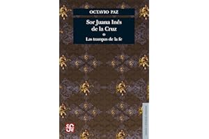 Sor Juana Ines de la Cruz O Las Trampas de la Fe (Lengua y estudios literarios / Language and Literary Studies)