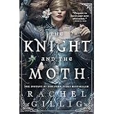 The Knight and the Moth