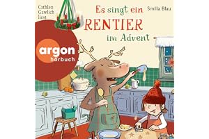 Es singt ein Rentier im Advent: Flinn und Frieda, Band 3