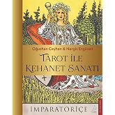 Tarot ile Kehanet Sanatı