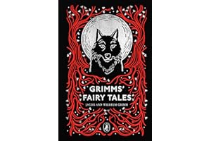 Grimms' Fairy Tales: Jacob Grimm & Wilhelm Grimm (Puffin Clothbound Classics)