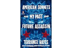 American Sonnets for My Past and Future Assassin: Terrance Hayes (Penguin Poets)