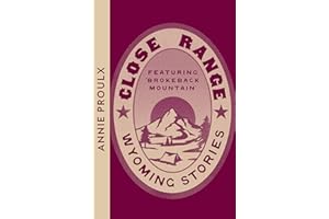 Close Range: Wyoming Stories
