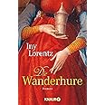 Die Wanderhure: Roman