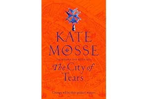 The City of Tears: Kate Mosse