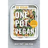One Pot Vegan: 80 quick, easy and delicious plant-based recipes from the creators of SO VEGAN