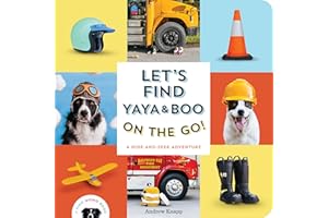 Let's Find Yaya and Boo on the Go! /anglais: A Hide-and-Seek Adventure (Find Momo, 8)
