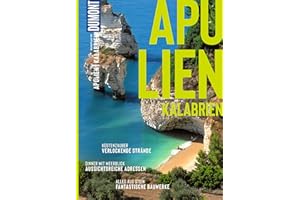 DUMONT Bildatlas Apulien, Kalabrien: Das praktische Reisemagazin zur Einstimmung.