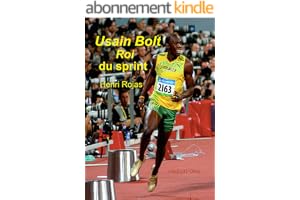 Usain Bolt, roi du sprint !