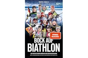 Bock auf Biathlon: Die Stars des Sports erzählen ihre besten Storys mit u.a. Magdalena Neuner, Laura Dahlmeier, Denise Hermann | Das ideale Weihnachtsgeschenk | SPIEGEL Bestseller