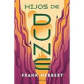 Hijos de Dune (Las cr&oacute;nicas de Dune 3) (Best Seller | Ficci&oacute;n)