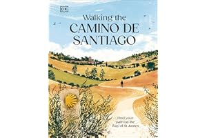 Walking the Camino de Santiago: Find your path on the Way of St James