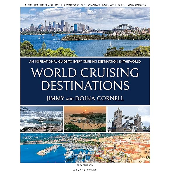 World Cruising Routes: 1,000 Sailing Routes in All Oceans of