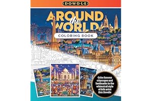 Around the World Coloring Book: Color famous cityscapes and landmarks in the whimsical style of folk artist Eric Dowdle (3) (Dowdle Coloring Book)