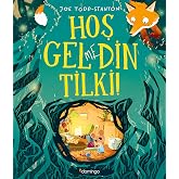Hoş Gelmedin Tilki!