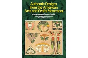 Authentic Designs from the American Arts and Crafts Movement: Selected from "Keramic Studio" (Dover Pictorial Archive Series)
