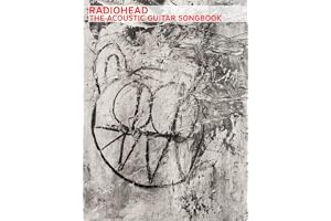 Radiohead: The Acoustic Guitar Songbook