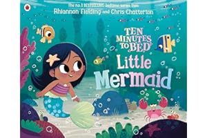 Ten Minutes to Bed: Little Mermaid
