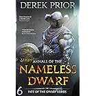Fate of the Dwarf Lords (Annals of the Nameless Dwarf Book 6) (English Edition)