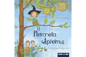 Verhext und festgeklebt: Petronella Apfelmus 1