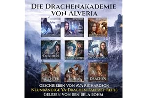 Die Drachenakademie von Alveria: Neun Bücher YA Drachen-Fantasy-Welt Sammlung