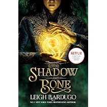 Shadow and Bone: A Netflix Original Series: Book 1 of bestselling