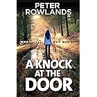 A Knock at the Door: Who is she? Who was she? (English Edition)